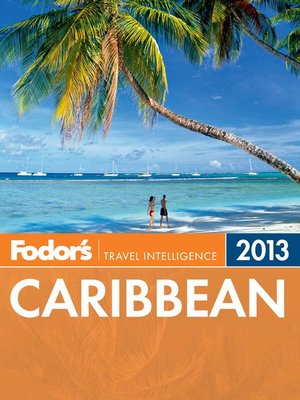 cover image of Fodor's Caribbean 2013